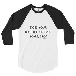 Does Your Chain Scale Bro? 3/4 sleeve raglan shirt - TC Merch